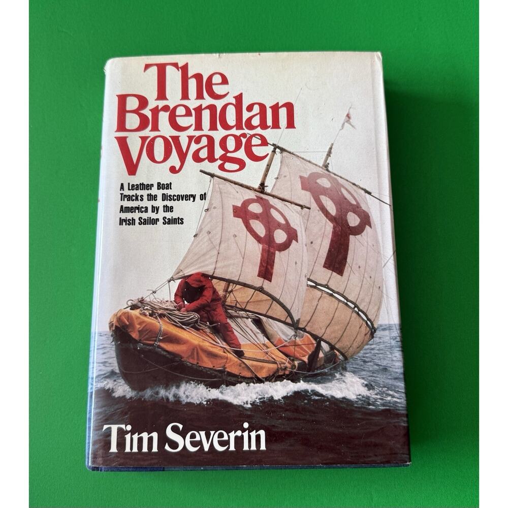 Irish Sailor Saints HC Book Boats Ocean Nautical Adventure The Brendan Voyage